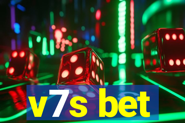 v7s bet